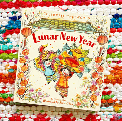 Lunar New Year | Hannah Eliot, Chau
