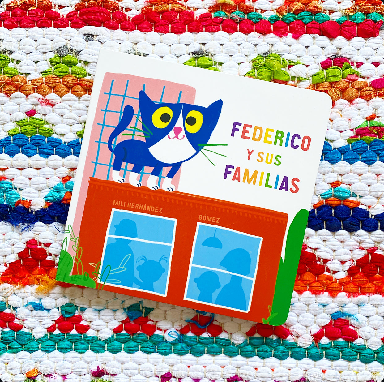 Federico Y Sus Familias | Mili Hernández (Author) + Gómez (Illustrator)