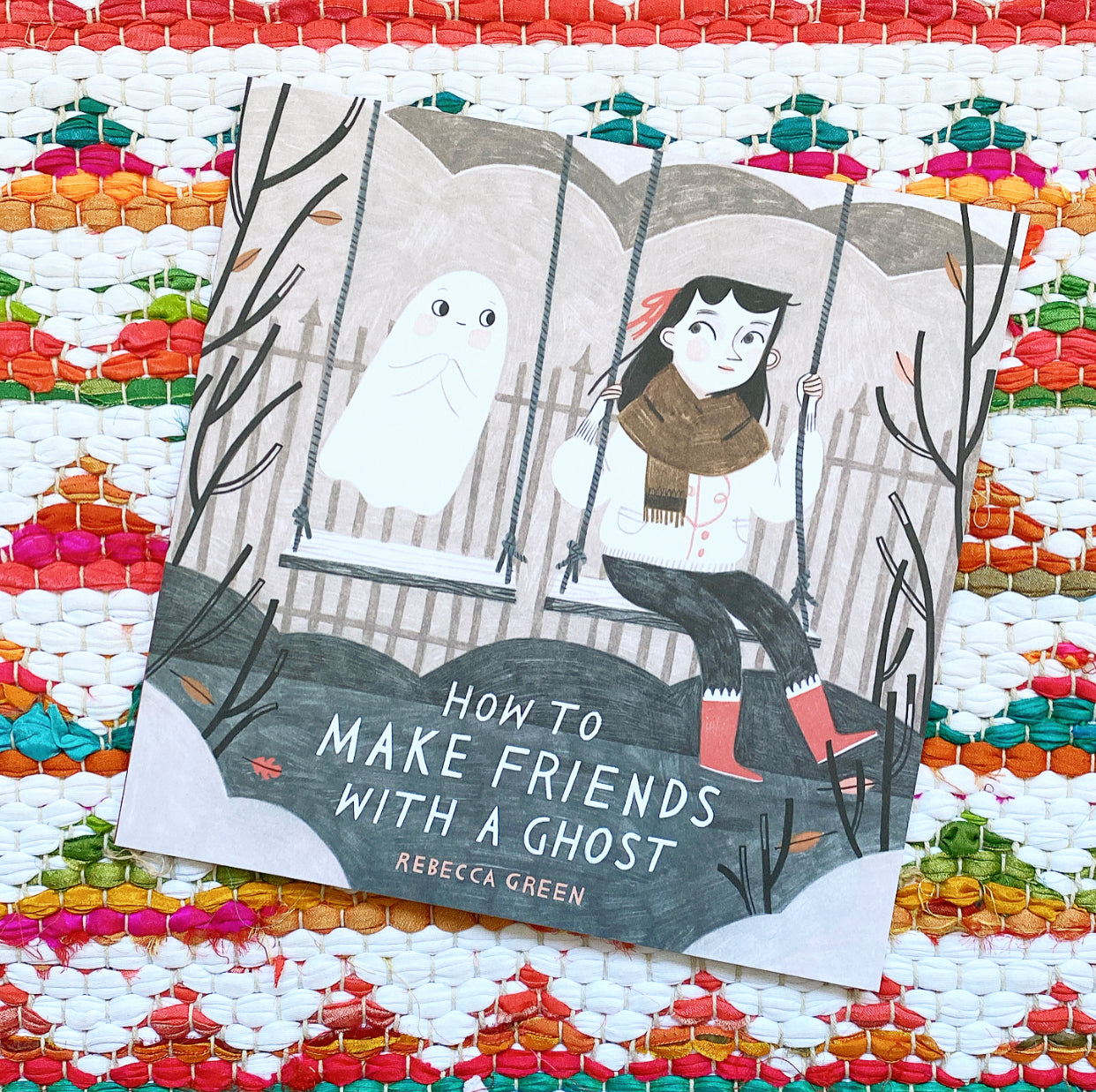 How to Make Friends with a Ghost | Rebecca Green