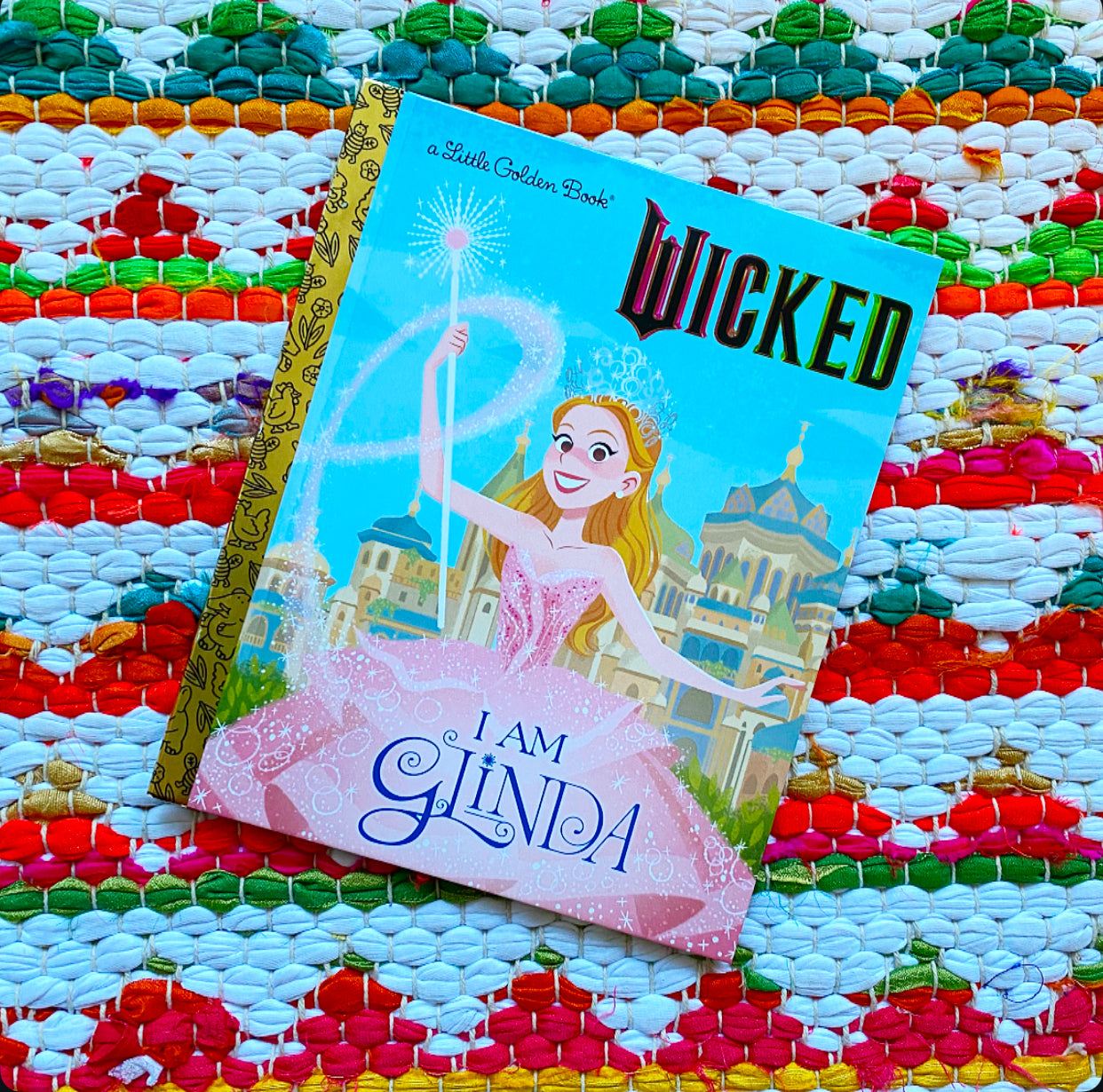 I Am Glinda (Universal Pictures Wicked) (Little Golden Book) | Mary Man-Kong (Author) + Elsa Chang (Illustrator)