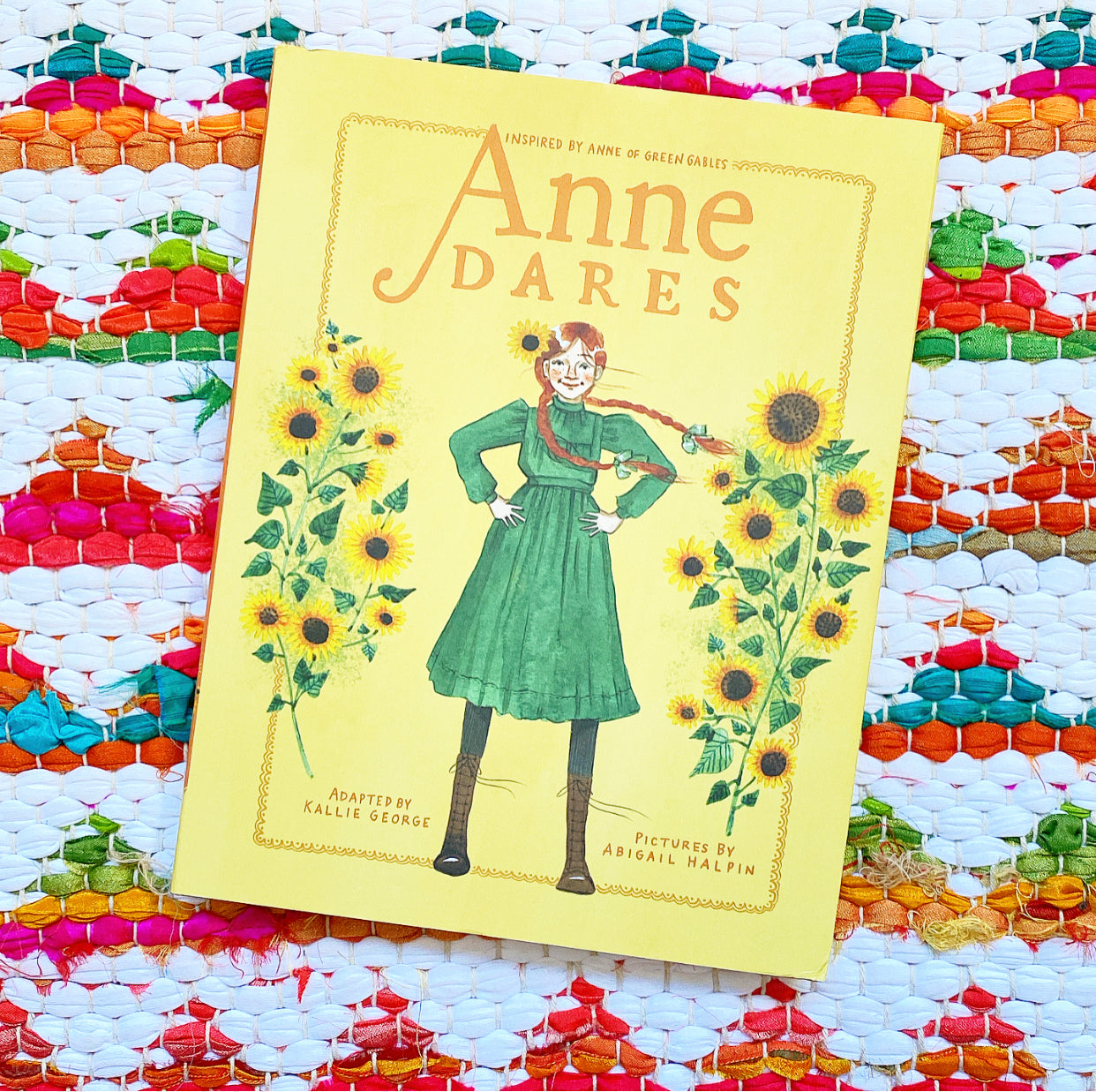 Anne Dares: Inspired by Anne of Green Gables | Kallie George, Halpin
