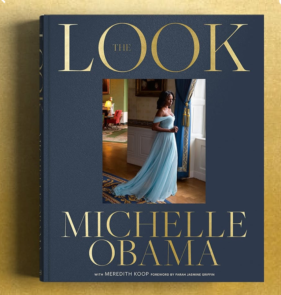 PREORDER | The Look, Michelle Obama, Meredith Koop, Farah Jasmine Griffin | OUT 11/4/25