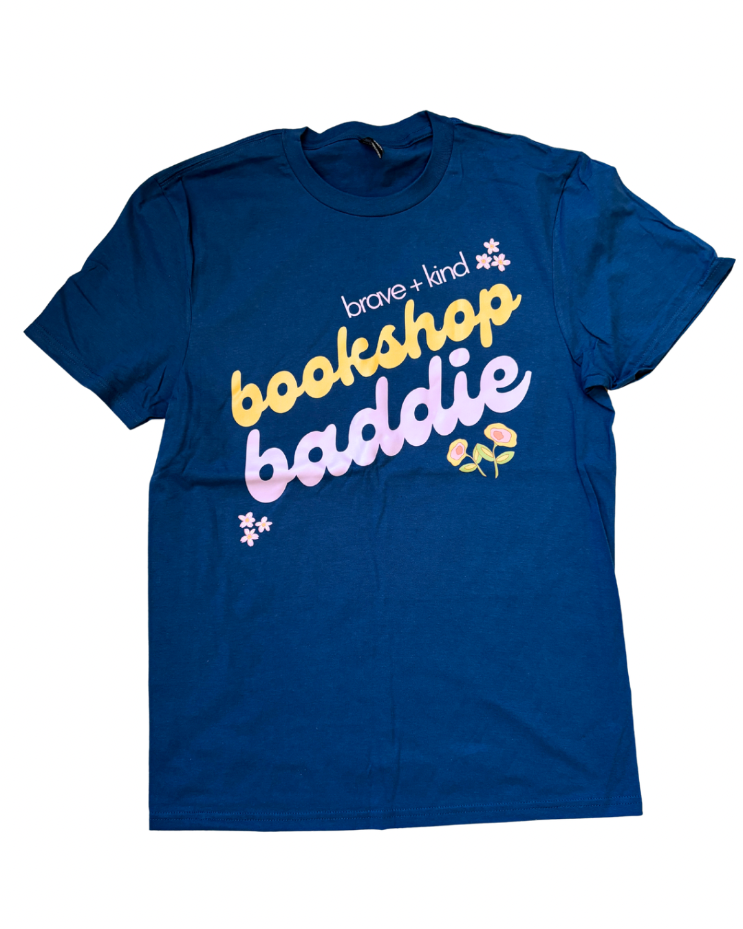 Bookshop Baddie (Brave and Kind Bookshop) Tee