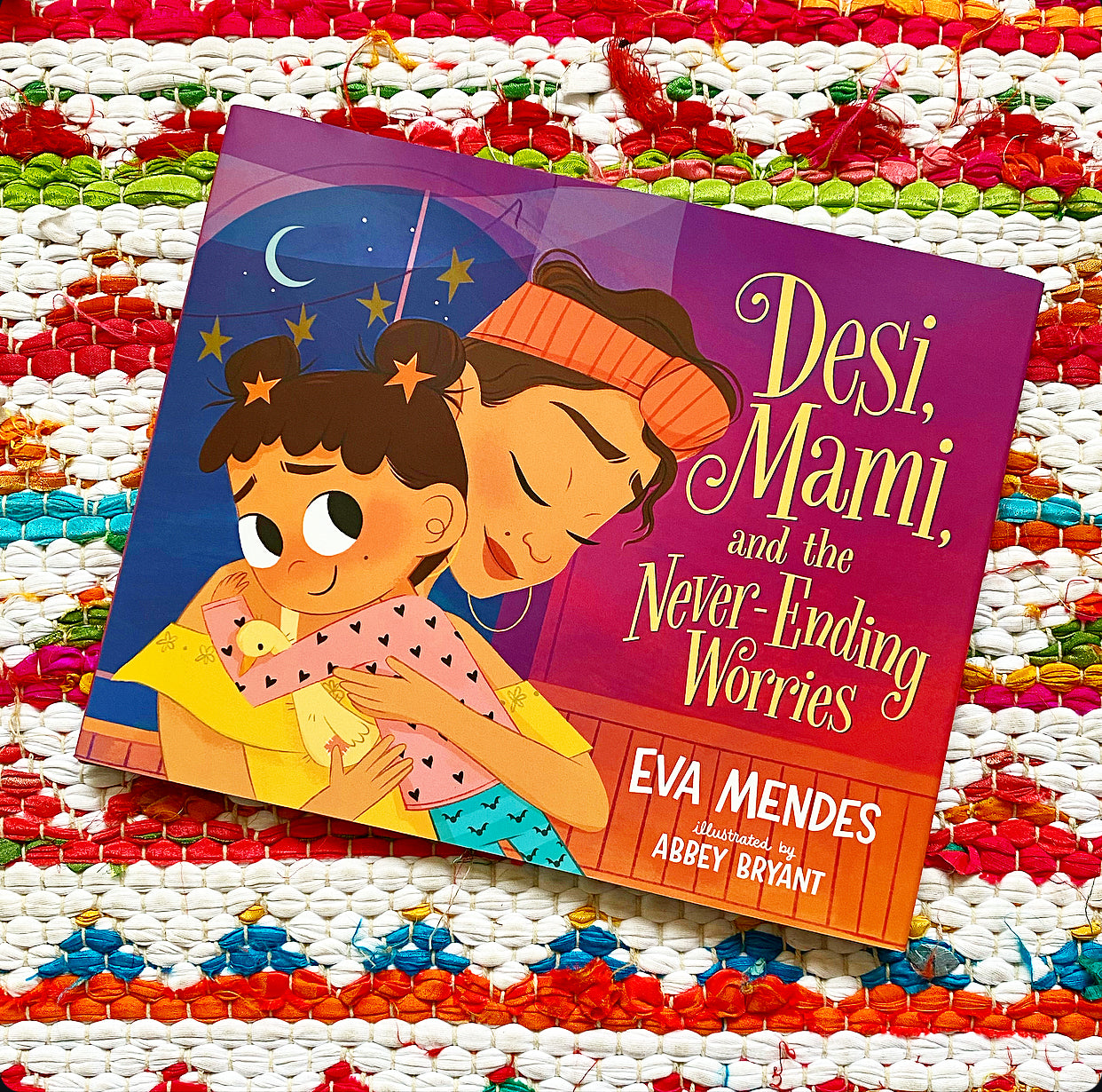 Desi, Mami, and the Never-Ending Worries | Eva Mendes (Author) + Abbey Bryant (Illustrator)