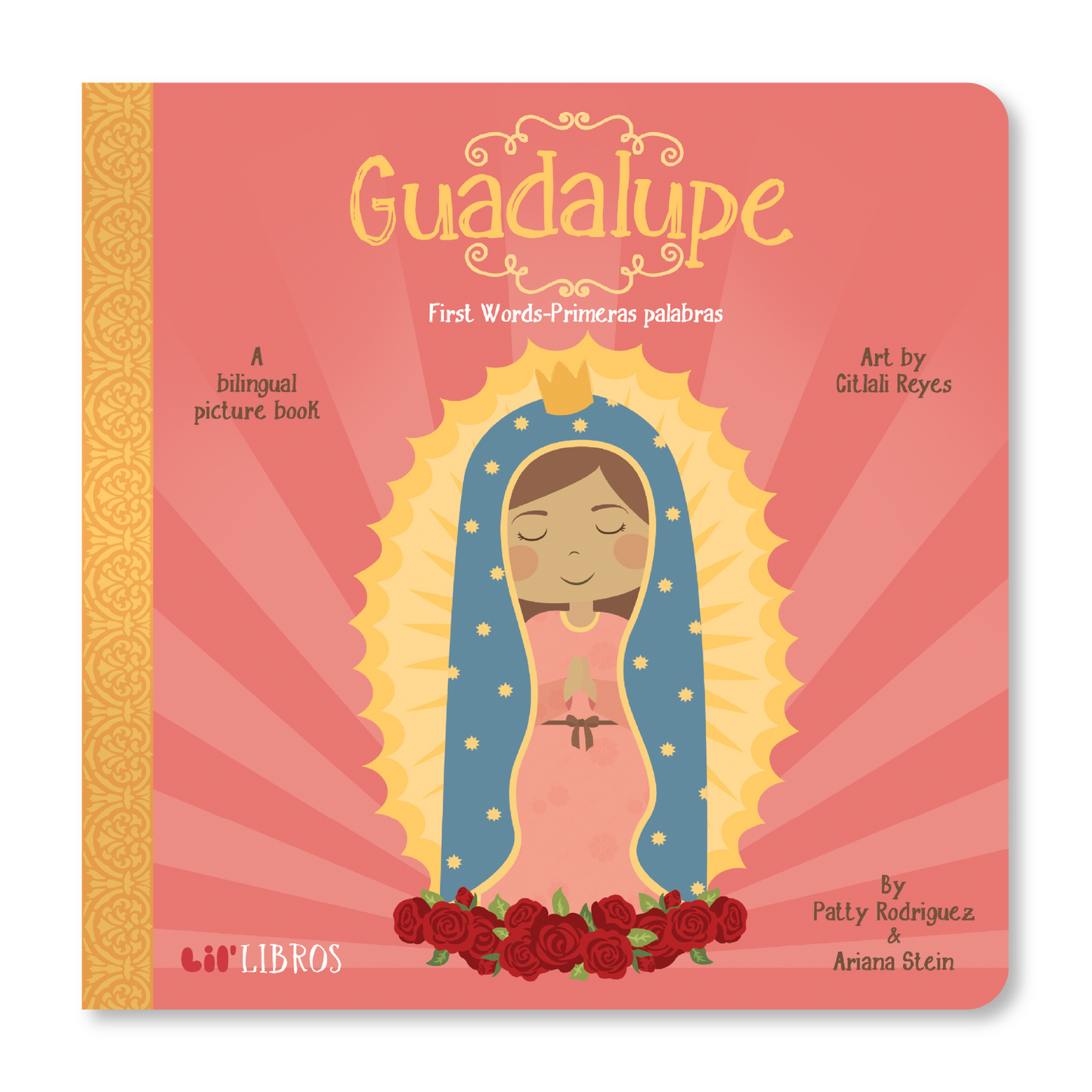 Guadalupe: First Words / Primeras palabras (Bilingual English and Spanish)