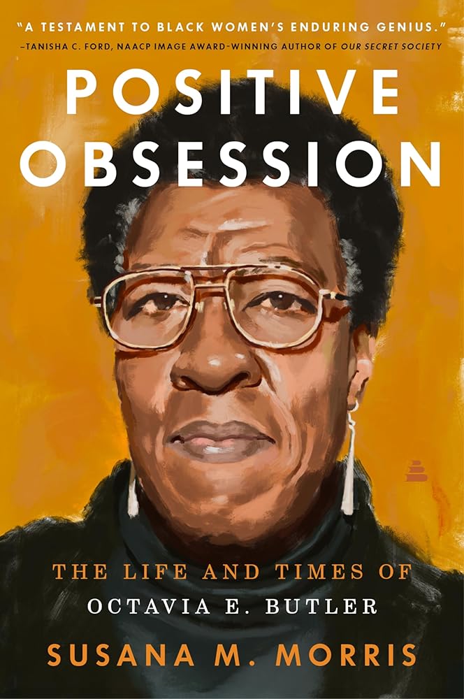 Positive Obsession: The Life and Times of Octavia E. Butler cover image