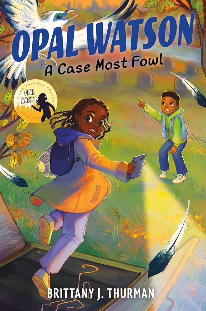 Opal Watson: A Case Most Fowl cover image