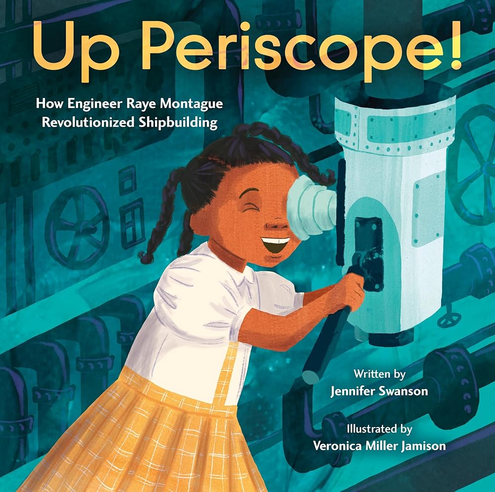 Up Periscope!: How Engineer Raye Montague Revolutionized Shipbuilding cover image