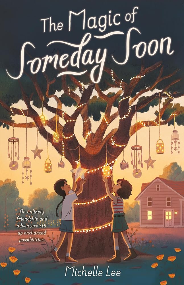 The Magic of Someday Soon cover image