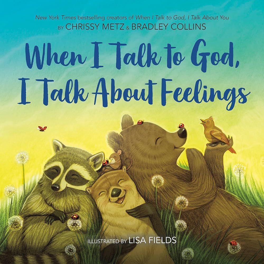 When I Talk to God, I Talk About Feelings cover image