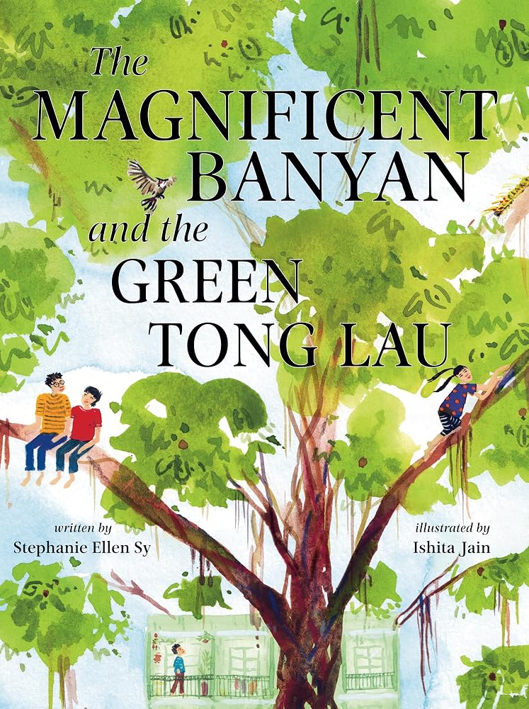 The Magnificent Banyan and the Green Tong Lau cover image