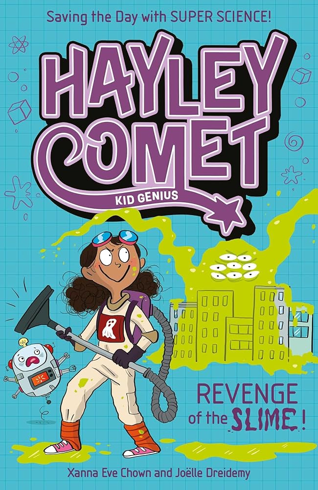 Hayley Comet, Kid Genius: Revenge of the Slime! cover image