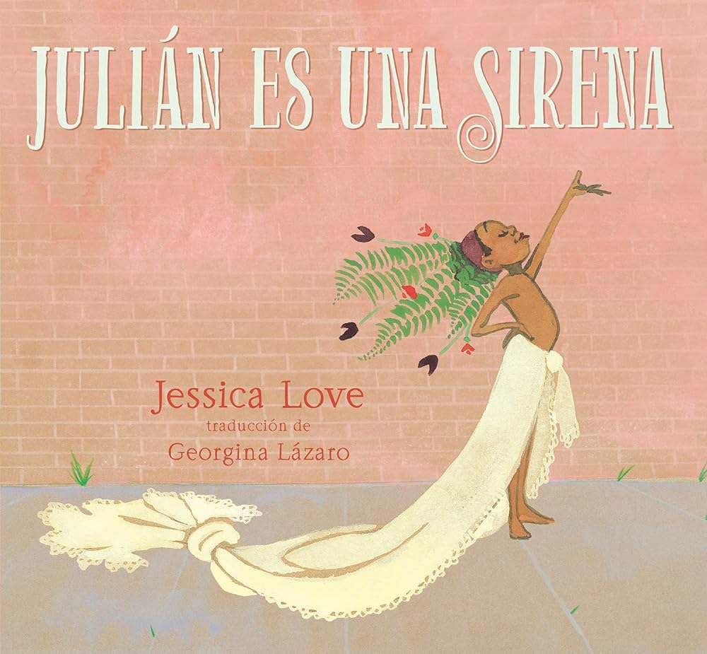 Julián es una sirena (Spanish Edition) cover image