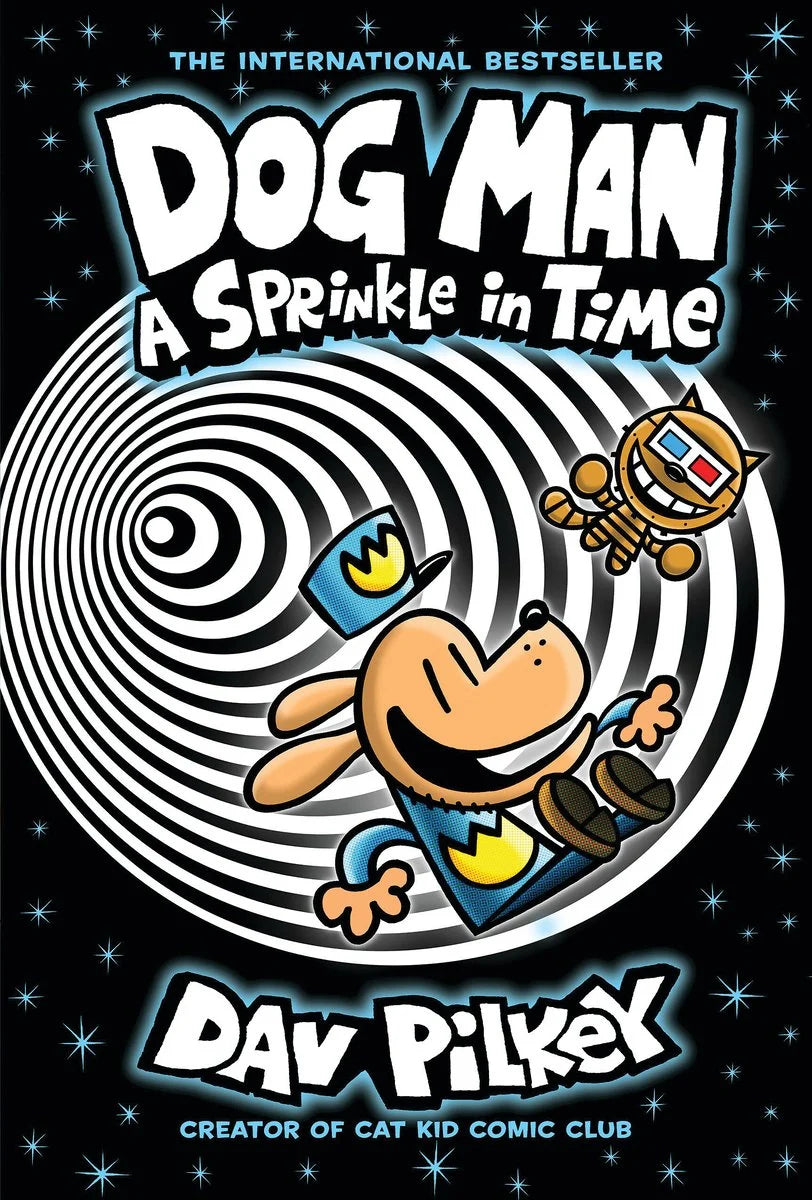 PREORDER: Dog Man: A Sprinkle in Time: A Graphic Novel (Dog Man #15): From the Creator of Captain Underpants, Dav Pilkey | OUT NOV 3, 2026