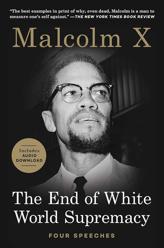 The End of White World Supremacy: Four Speeches cover image