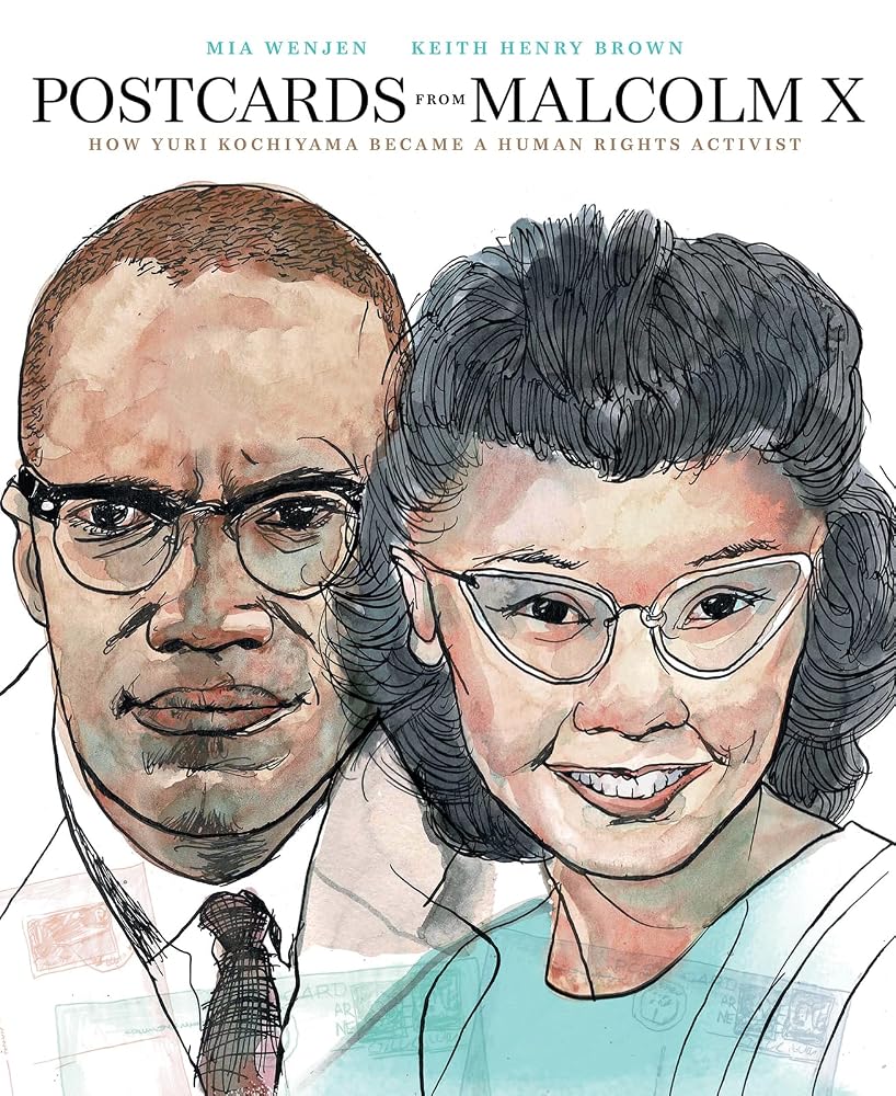 Postcards from Malcolm X: How Yuri Kochiyama Became a Human Rights Activist cover image