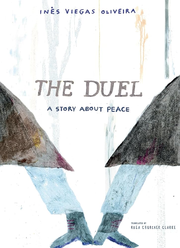 The Duel: A Story about Peace cover image
