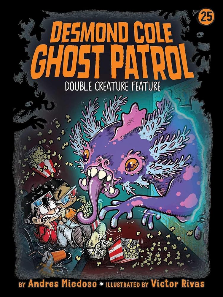 Double Creature Feature (Desmond Cole Ghost Patrol) cover image