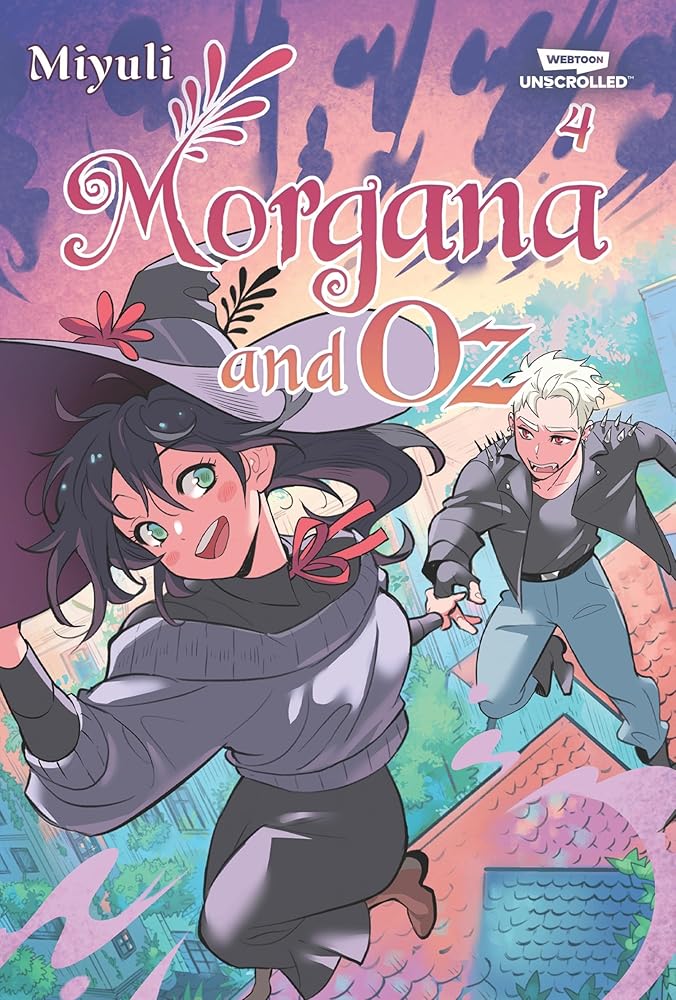 Morgana and Oz, Vol. 4: A WEBTOON Unscrolled Graphic Novel cover image