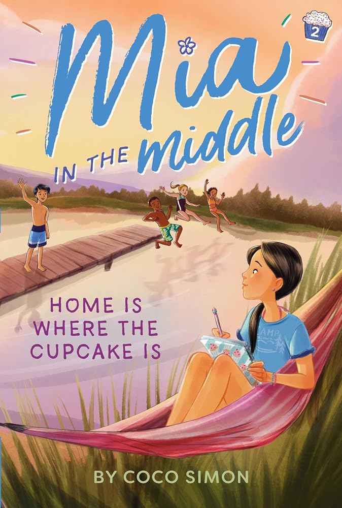 Home Is Where the Cupcake Is (Mia in the Middle) cover image
