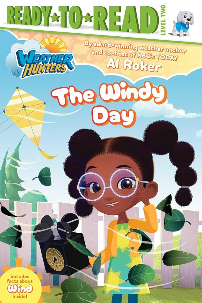 The Windy Day: Ready-to-Read Level 2 (Weather Hunters) cover image