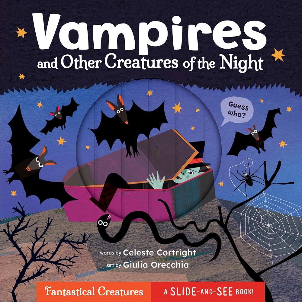 Vampires and Other Creatures of the Night (Slide-and-See Fantastical Creatures) cover image