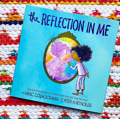 The Reflection in Me | Marc Colagiovanni