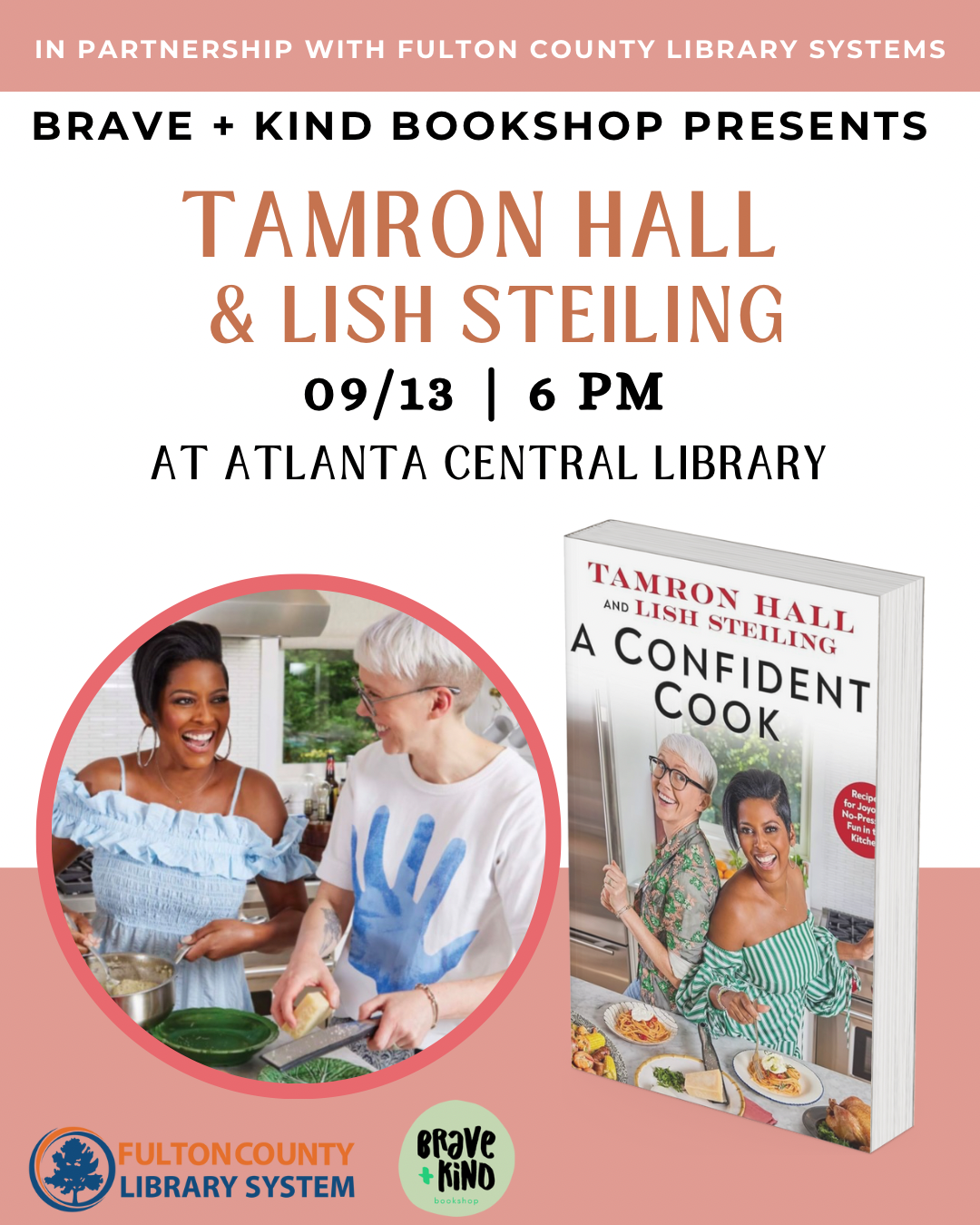 A Confident Cook: Recipes for Joyous, No-Pressure Fun in the Kitchen | Tamron Hall (Author) + Lish Steiling (Author)