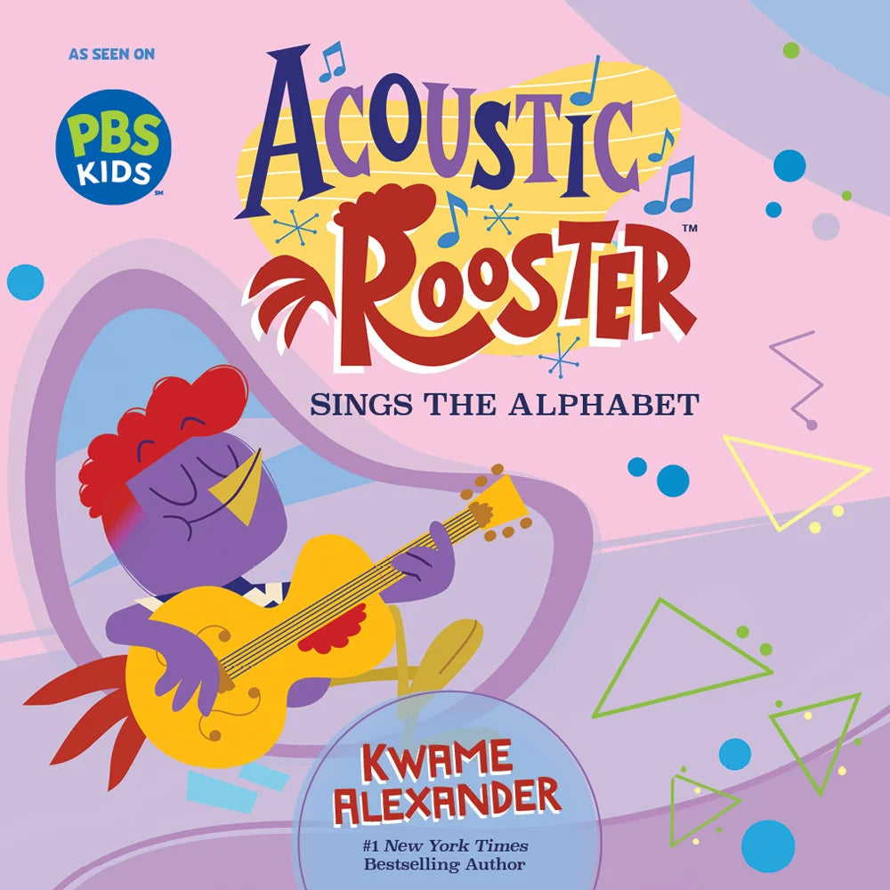 Acoustic Rooster Sings the Alphabet | Kwame Alexander (Author) + Global Mechanic (Illustrator)