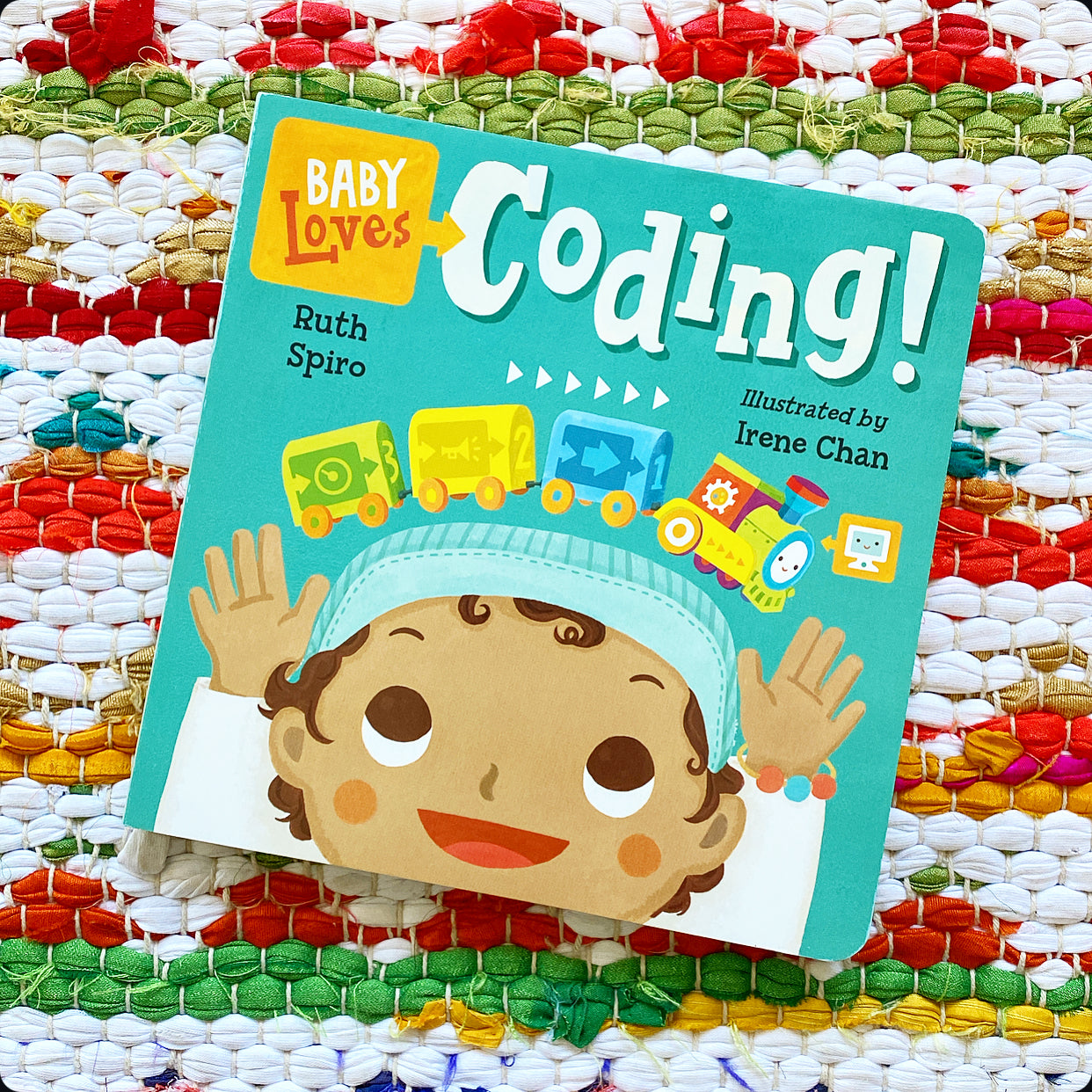 Baby Loves Coding! | Ruth Spiro (Author) + Irene Chan (Illustrator)