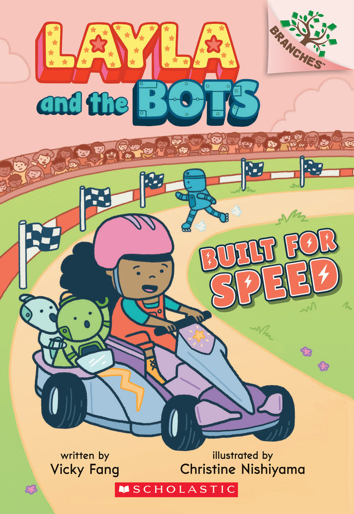 Built for Speed: A Branches Book (Layla and the Bots #2) | Vicky Fang