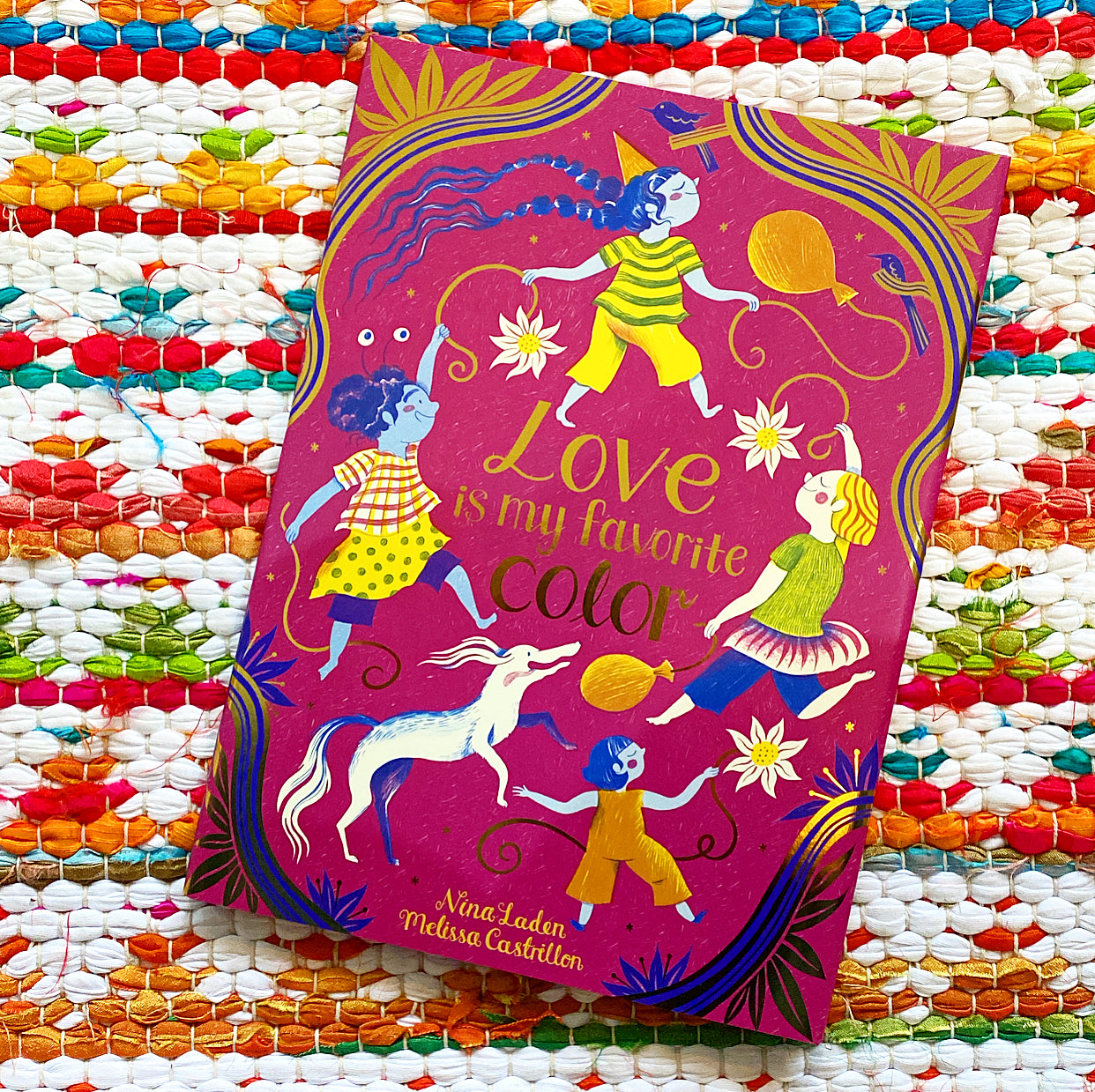 Love Is My Favorite Color | Nina Laden, Castrillon