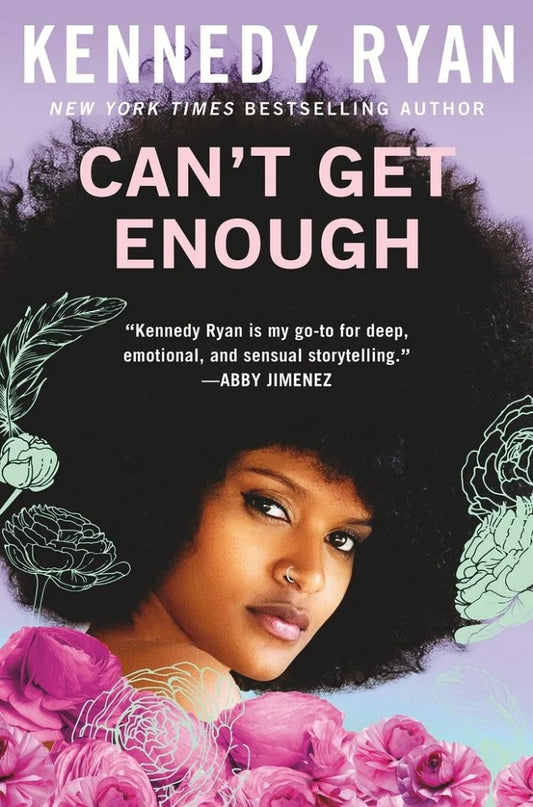 Can't Get Enough | Kennedy Ryan