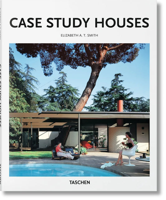 Case Study Houses | Elizabeth A. T. Smith (Author) + Peter Gössel (Editor)