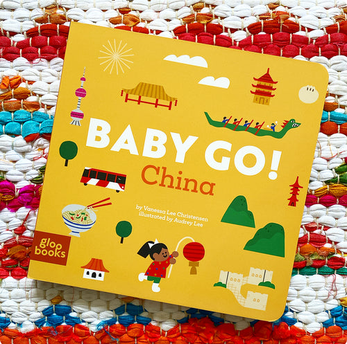 Baby Go! China | Vanessa Lee Christensen, Lee