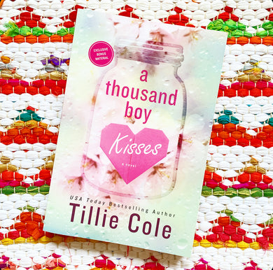 A Thousand Boy Kisses | Tillie Cole