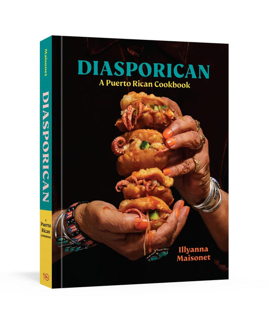 Diasporican: A Puerto Rican Cookbook | Illyanna Maisonet