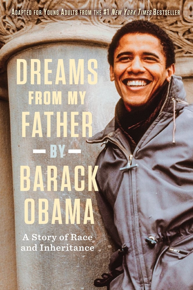 Dreams from My Father (Adapted for Young Adults) A Story of Race and Inheritance | Barack Obama (Author)