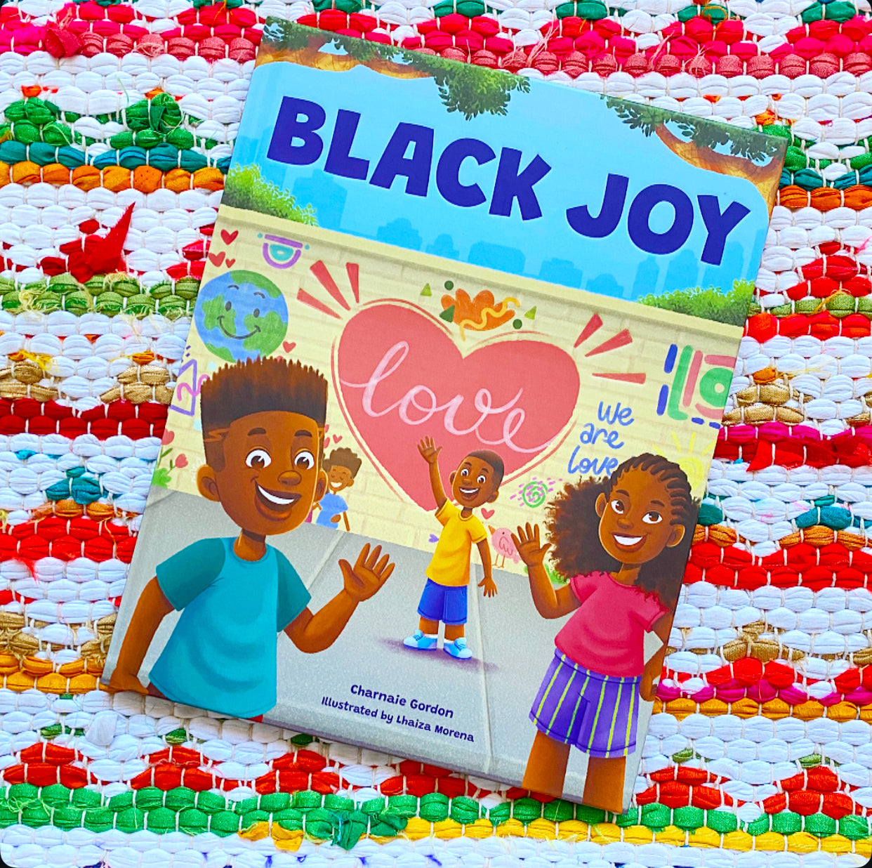 Black Joy: Love Yourself, Love Your Culture | Charnaie Gordon (Author) + Lhaiza Morena (Illustrator)