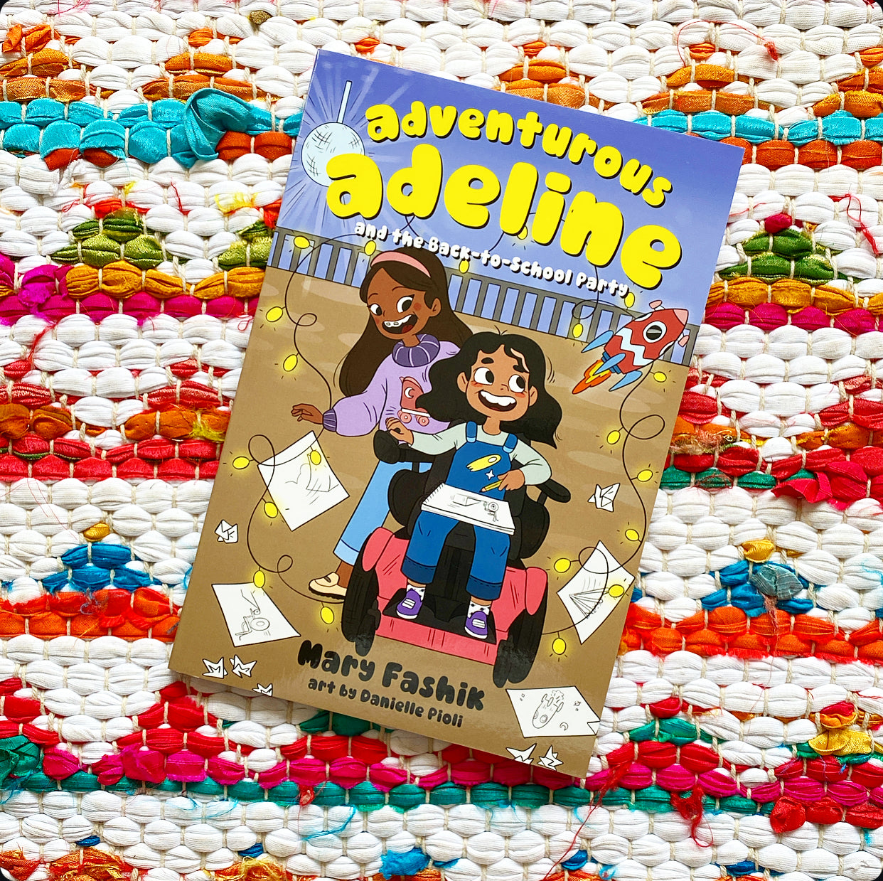 Adventurous Adeline and the Back to School Party | Mary Fashik