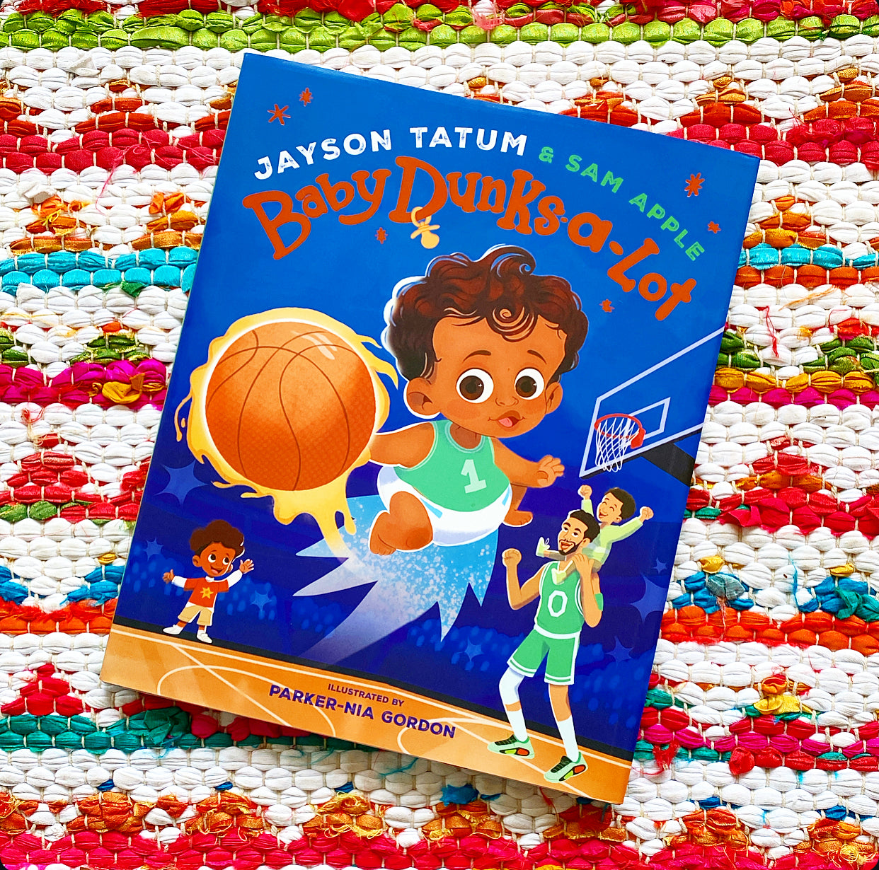 Baby Dunks-A-Lot: A Picture Book | Jayson Tatum + Sam Apple (Author) + Parker-Nia Gordon (Illustrator)