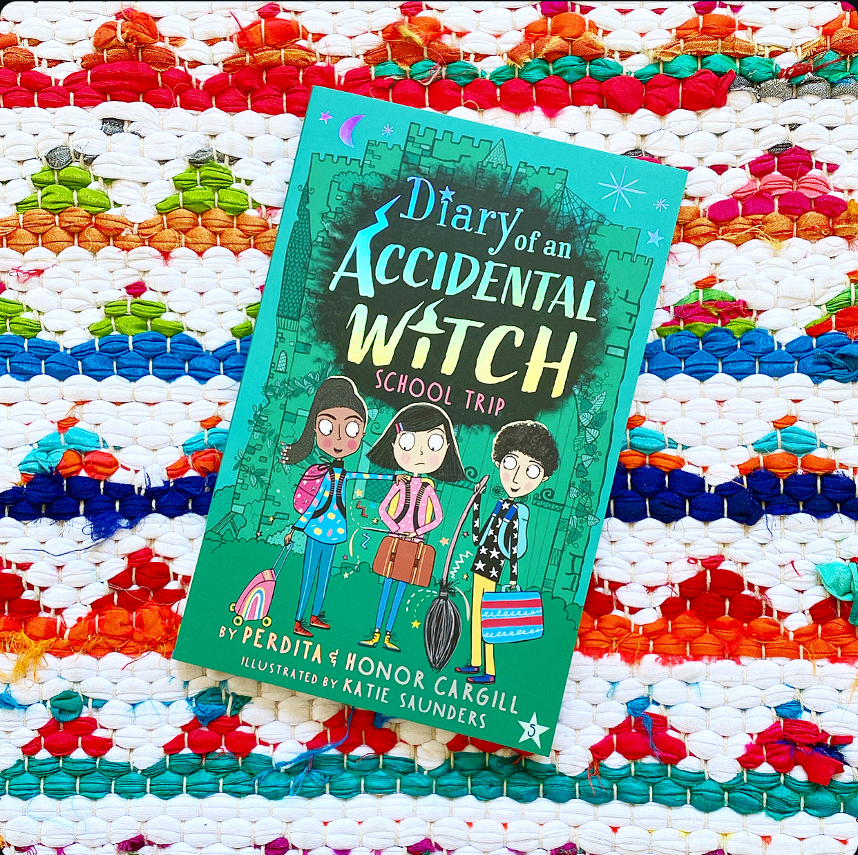 School Trip (Diary of an Accidental Witch) | Perdita Cargill (Author) + Honor Cargill (Author) + Katie Saunders (Illustrator)