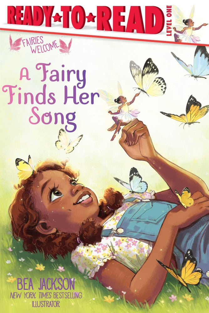 A Fairy Finds Her Song Ready-to-Read Level 1 | Bea Jackson (Author)
