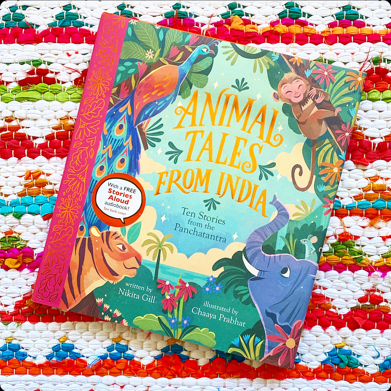 Animal Tales from India: Ten Stories from the Panchatantra | Nikita Gill, Prabhat