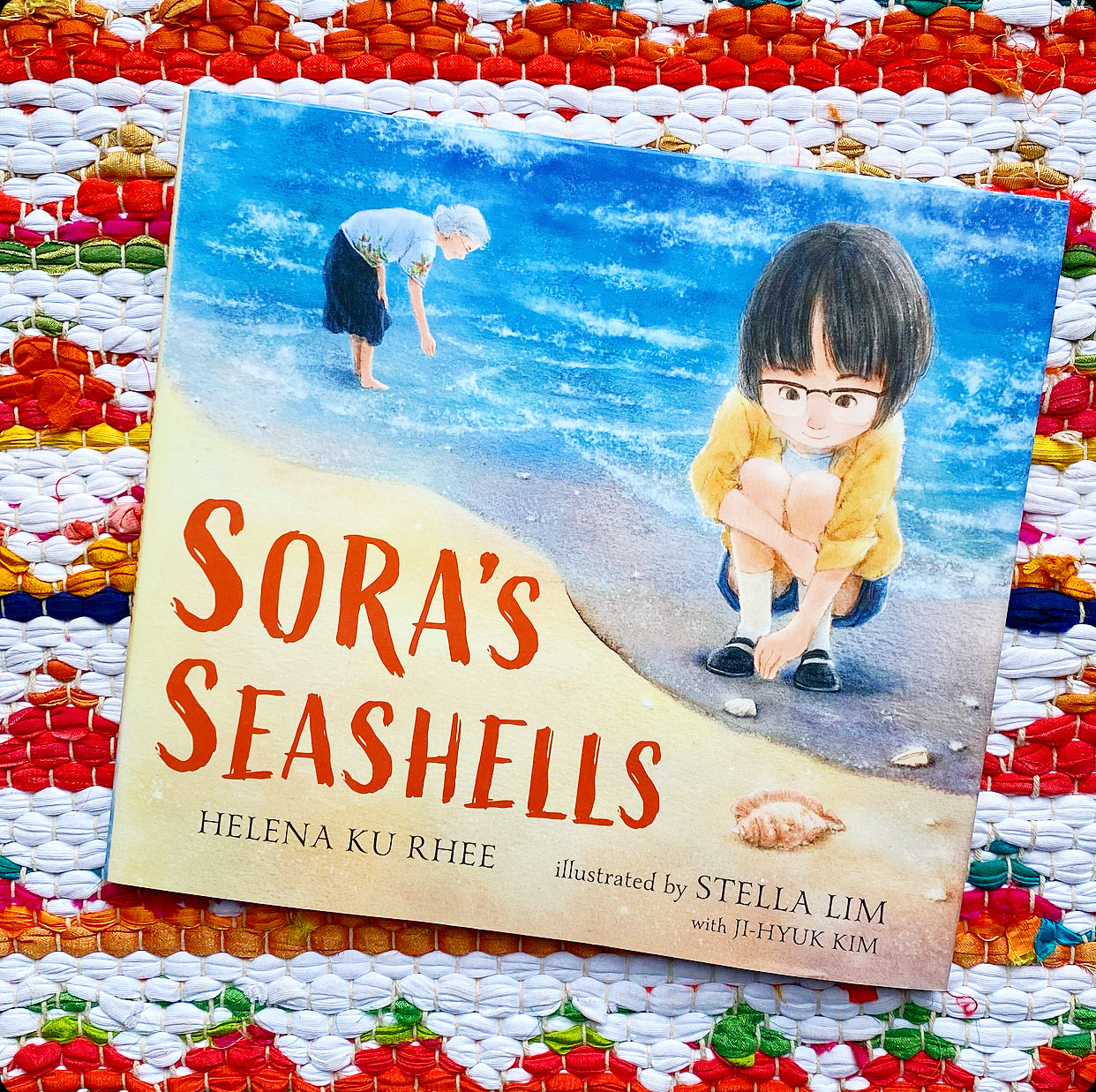 Sora's Seashells: A Name Is a Gift to Be Treasured | Helena Ku Rhee (Author) + Ji-Hyuk Kim (Illustrator) + Stella Lim (Illustrator)
