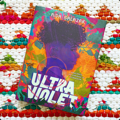 Ultraviolet | Aida Salazar