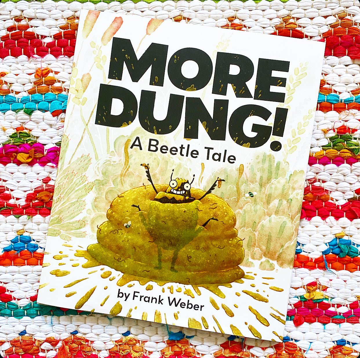 More Dung! A Beetle Tale | Frank Weber (Author)