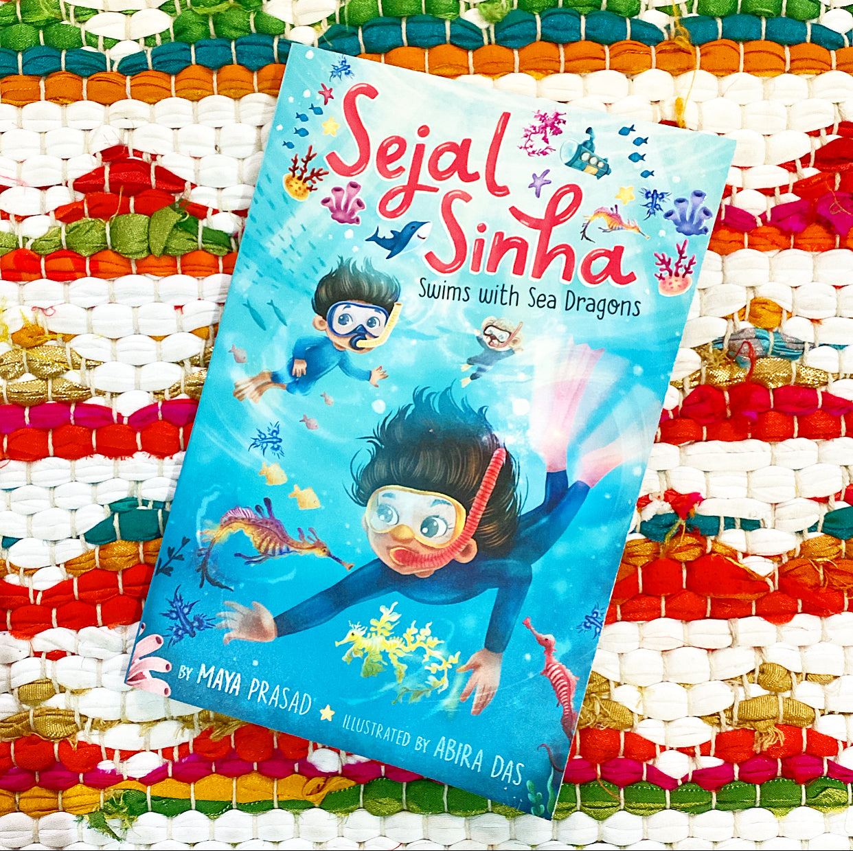 Sejal Sinha Swims with Sea Dragons (Sejal Sinha #2) | Maya Prasad (Author) + Abira Das (Illustrated by)