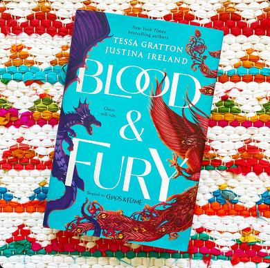Blood & Fury | Tessa Gratton (Author) + Justina Ireland (Author)
