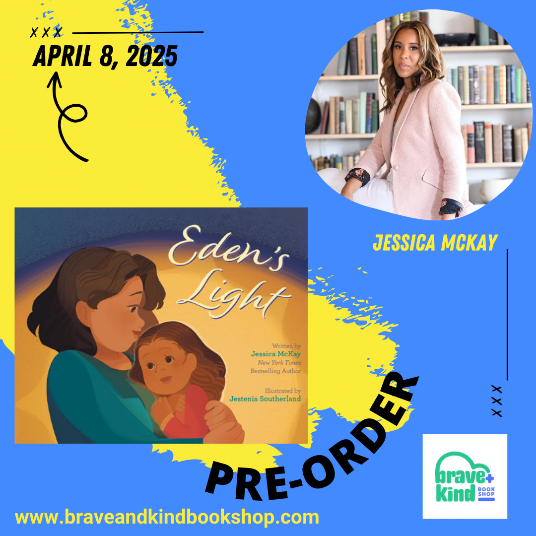 Eden's Light | Jessica McKay (Author) + Jestenia Southerland (Illustrator)